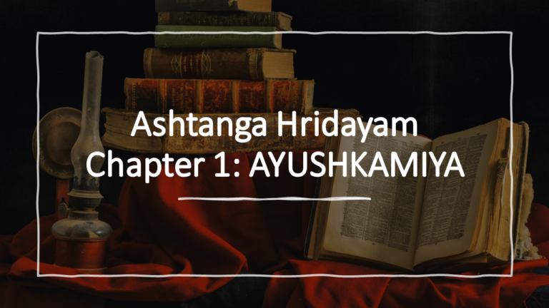 Decoding Ashtanga Hridayam- Chapter 1